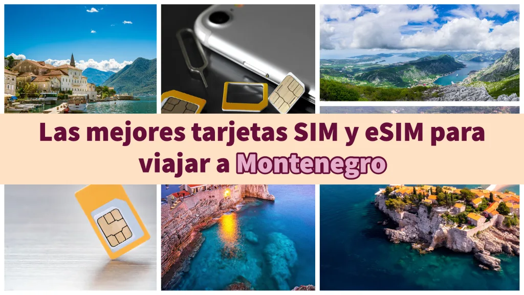 Tarjeta SIM para Montenegro, viajar con internet